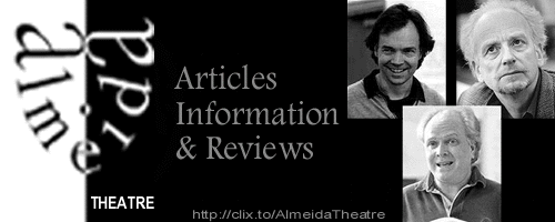 Almeida Theatre: Articles, Information, & Reviews -banner-